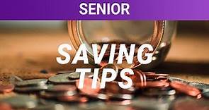 5 Money Saving Tips for Seniors
