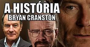 A História - Bryan Cranston