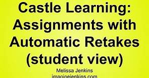Castle Learning: Complete an Assignment with Automatic Retakes