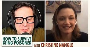 How to Survive Being Poisoned with Christine Nangle | Don't Panic | Podcast