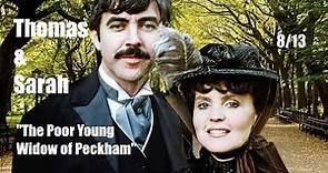 Thomas and Sarah (1979) 8/13 "The Poor Young Widow of Peckham" Full Episode Period Drama TV Series