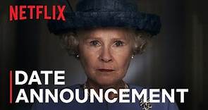 The Crown: Season 6 | Date Announcement | Netflix