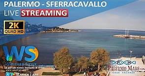 🔴 Palermo live webcam - Panoramica Sferracavallo