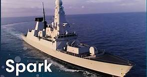 Inside World's Most Advanced Destroyer: HMS Duncan | Warship: Life At Sea | Spark