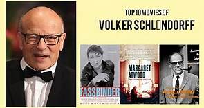 Volker Schlöndorff Top 10 Movies of Volker Schlöndorff| Best 10 Movies of Volker Schlöndorff