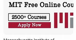Massachusetts Institute of Technology (MIT) Free Online Courses 2024(Open to all nationalities