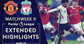 Manchester United v. Liverpool | PREMIER LEAGUE HIGHLIGHTS | 10/24/2021 | NBC Sports