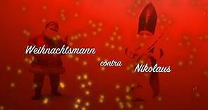 Weihnachtsmann contra Nikolaus