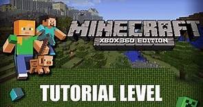Minecraft Xbox 360 Edition, tutorial level walkthrough