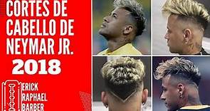 Neymar jr. cortes de cabello 2018