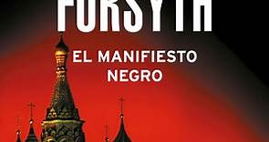 Audiolibro: "El manifiesto negro" de Frederick Forsyth