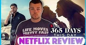 365 Days This Day Netflix Movie Review | 365 DNI