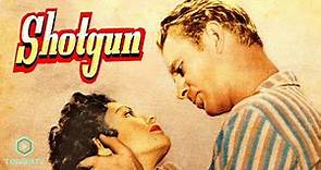 Shotgun (1955) | Full Movie