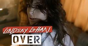 [4K] Lindsay Lohan - Over (Music Video)