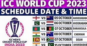 ICC World Cup 2023 Schedule Time Table | World Cup 2023 Schedule | World Cup Schedule 2023
