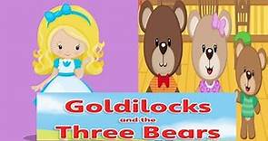 Goldilocks and the three Bears full story | Stories for kids | Storytime