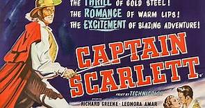 Captain Scarlett (1952) Full Movie | Thomas Carr | Richard Greene, Leonora Amar, Nedrick Young