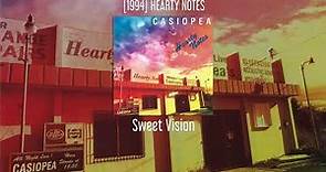 CASIOPEA - Sweet Vision - [1994] HEARTY NOTES