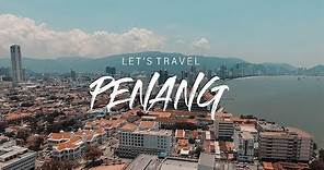 Let's Travel - Penang