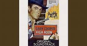 High Noon Suite (From "High Noon" Original Soundtrack)