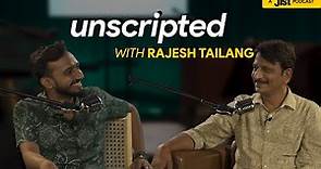 Rajesh Tailang on Films, Poetry, Mirzapur and More | Unscripted Podcast| Ep. 3