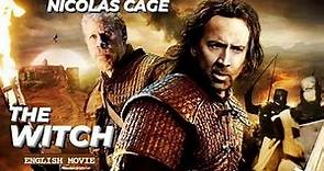 THE WITCH - Hollywood English Movie | Nicolas Cage Superhit Action Adventure Full Movie In English