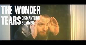 The Wonder Years - Dismantling Summer (Official Music Video)