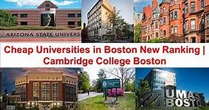 Cheap Universities in Boston New Ranking | Cambridge College Boston