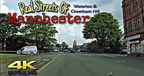 Real Streets Of Manchester | Waterloo & Cheetham Hill | 4k |
