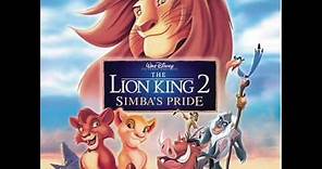 The Lion King II Soundtrack- We Are One (Movie Version)