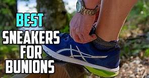 Top 8 Best Sneakers for Bunions Review in 2023