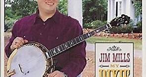 Jim Mills - My Dixie Home