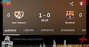 Unai Lopez Amazing Goal, Rayo Vallecano vs Barcelona Game Ongoing now