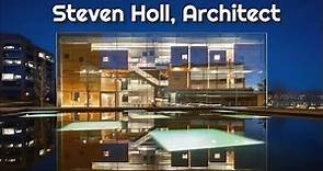 Steven Holl, Architect