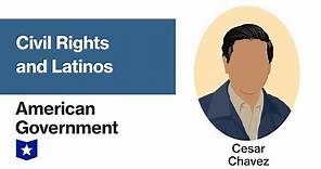 Civil Rights and Latinos in the United States | American Government