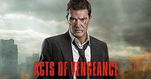 Acts of Vengeance (2017) Official Trailer