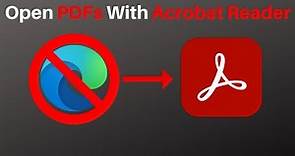 How To Always Open PDF Files With Adobe Acrobat Reader DC Instead Of Microsoft Edge Web Browser