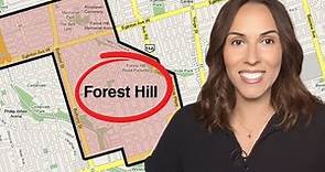 Everything you need to know about Forest Hill