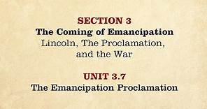 MOOC | The Emancipation Proclamation | The Civil War and Reconstruction, 1861-1865 | 2.3.7