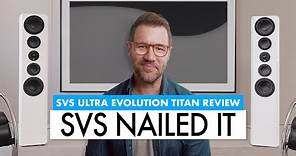 The SPEAKER Ready to TAKE OVER HiFi. SVS Ultra Evolution Titan Review