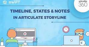 13. Articulate Storyline 360: Timeline, States and Notes