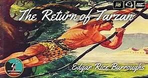 The Return of Tarzan by Edgar Rice Burroughs - FULL AudioBook 🎧📖