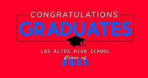 Los Altos High School Sixty-third Commencement