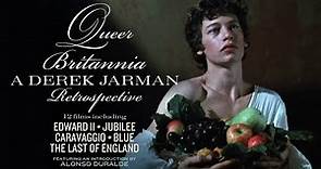 Queer Britannia: A Derek Jarman Retrospective - Criterion Channel Teaser