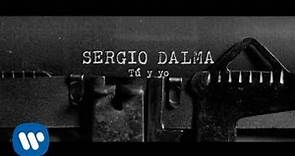 Sergio Dalma - Tú y yo (Lyric Video)