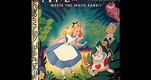 Read Aloud- Walt Disney's Alice in Wonderland retold by Jane Werner | A Little Golden Book