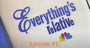 Everything's Relative 1999 Episode #1 Where the Son Doesn't Shine