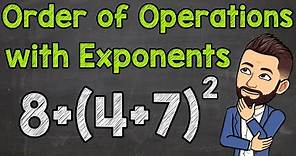 Order of Operations with Exponents | Math with Mr. J