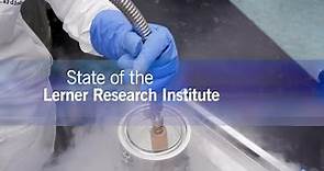 A Year of Growth at Cleveland Clinic's Lerner Research Institute