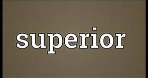 Superior Meaning
